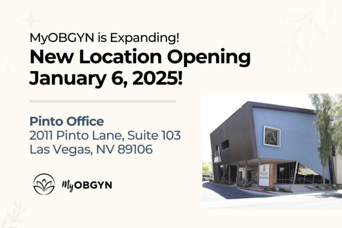 MyOBGYN Expands: Second Location Opening in Las Vegas January 2025