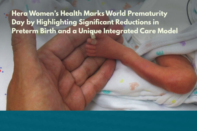 Hera Women’s Health Marks World Prematurity Day